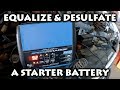 How To EQUALIZE & DESULFATE! Bring Your Old Starter Battery BACK TO LIFE!