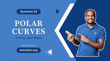 Q32 - Angle between Radius Vector and Tangent | 1st Sem VTU Math - Polar Curves