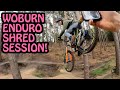 WOBURN ENDURO BIKE SHRED SESSION!