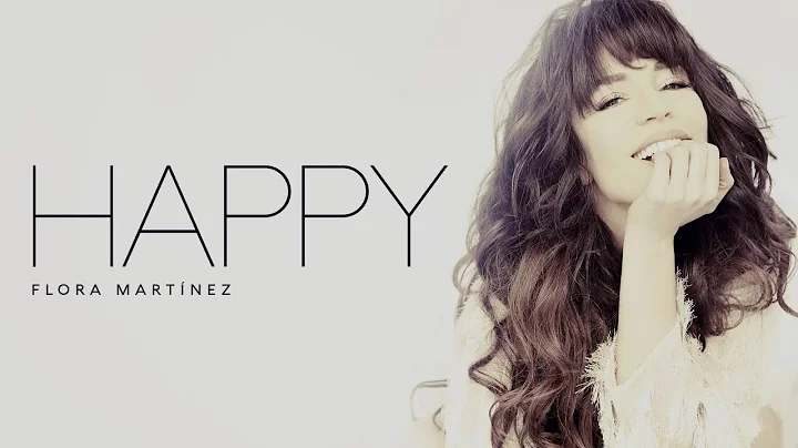 Flora Martnez - Happy