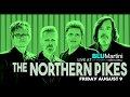 The Northern Pikes Live at The Blu Martini August 9 2019