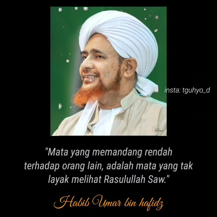 Story wa habib Umar bin hafidz 3