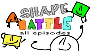 Shape Battle All Episodes