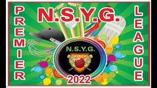 N.S.Y.G PREMIER LEAGUE 2022 l SSS LIVE