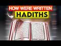 How Hadith Were Written in Early Islam
