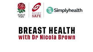 Breast Health with Dr Nicola Brown