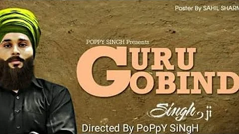 Guru Gobind (Full Hd Video) A-Kay Latest Punjabi Song 2018
