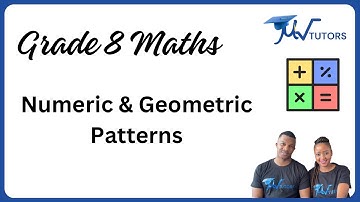 Grade 8 Maths | Numeric & Geometric Patterns | Other patterns