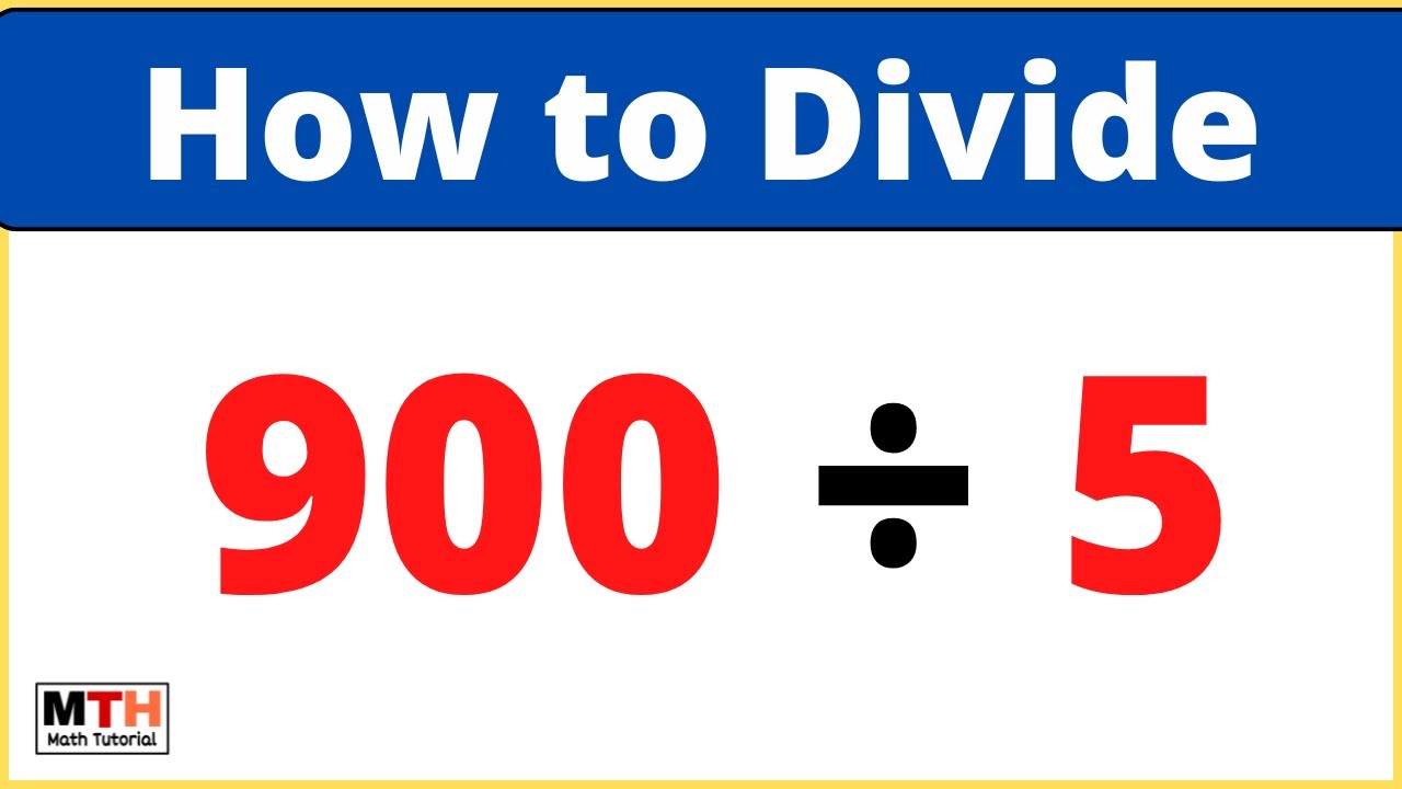 900-divided-by-5-900-5-value-of-900-5-long-division-youtube
