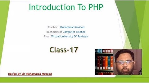 PHP Class 17 sir masoood  | Chapter-07  | foreach  Loops in php | Nested Loops in php Urdu | Hindi