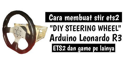 DIY STEERING WHEEL/MEMBUAT STIR GAME MURAH ARDUINO LEONARDO R3 #1