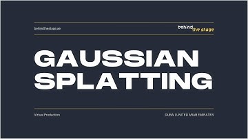 Gaussian Splatting (3DGS) - Behind the Stage