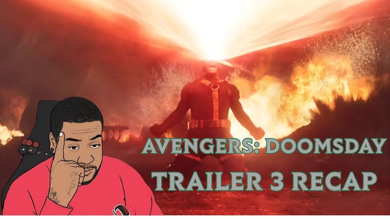 AVENGERS: DOOMDAY TRAILER #3 RECAP | X-MEN