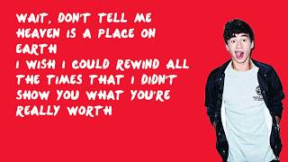 Everything I Didn't Say - 5 Seconds of Summer (Lyrics)