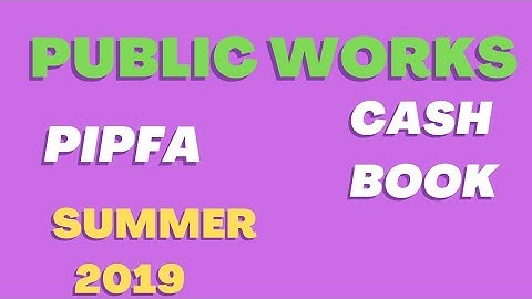 Cash Book Summer 2019|| Cash Book PIPFA Public works Paper || Pipfa |Local Fund Audit || #pipfa