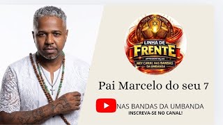 Linha De Frente Com Ney Tdu  Pai Marcelo Do Seu 7
