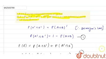 If A and B are two independent events, prove that P(AuuB).P(A\