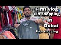 My first vlog in dubai  eid shopping  eid night in dubai  myfirstvlog dubailife wanderwalks