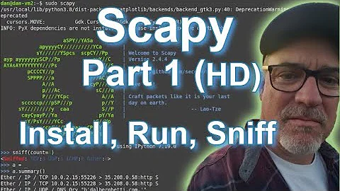 Scapy and Python Part 1 (HD) - Install, Run, Sniff