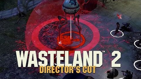 Wasteland 2: Directors Cut - Launch Trailer