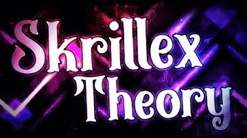 Skrillex Theory by Zest, Starman & Platnuu (Unrated Demon) | GD 2.11