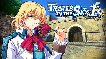 BEST BOI IS HERE! - Trails in the Sky 1st Chapter - 3