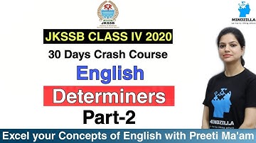JKSSB CLASS IV 2020 | 30 Days Crash Course | English | Determiners | Part-2 | By Preeti Ma