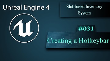 [Eng] Slot-based Inventory System: Adding the Hotkeybar #031