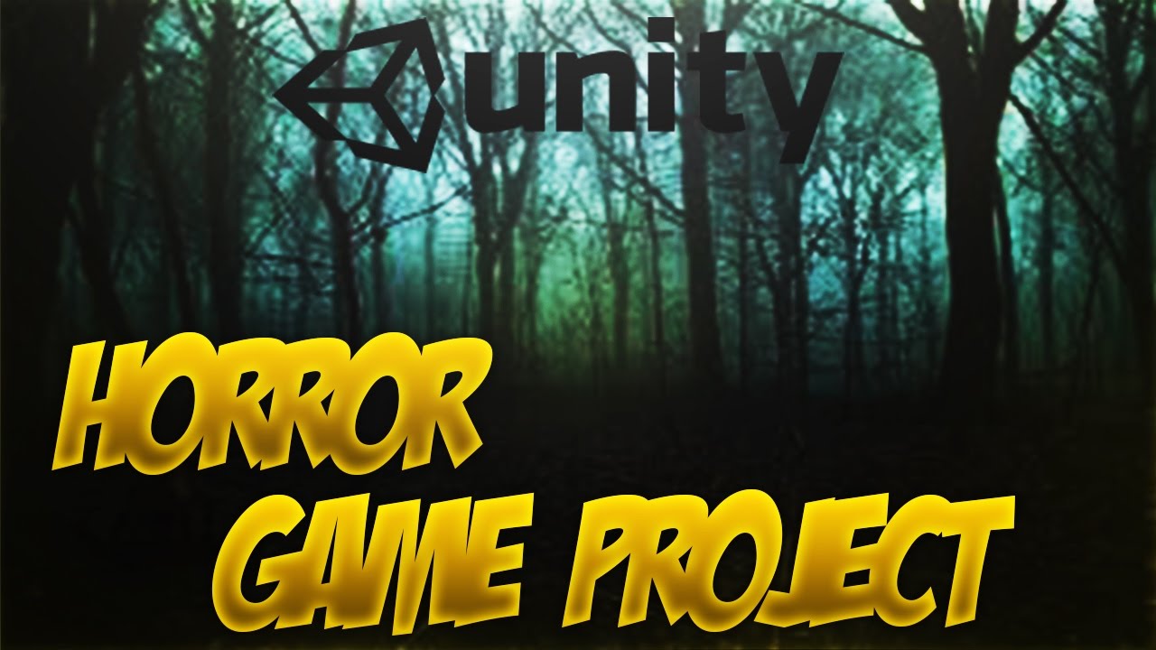 We're making a horror game Unity 5 Game Engine YouTube