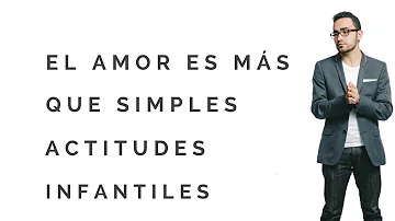 ¿Cómo es el amor inmaduro?