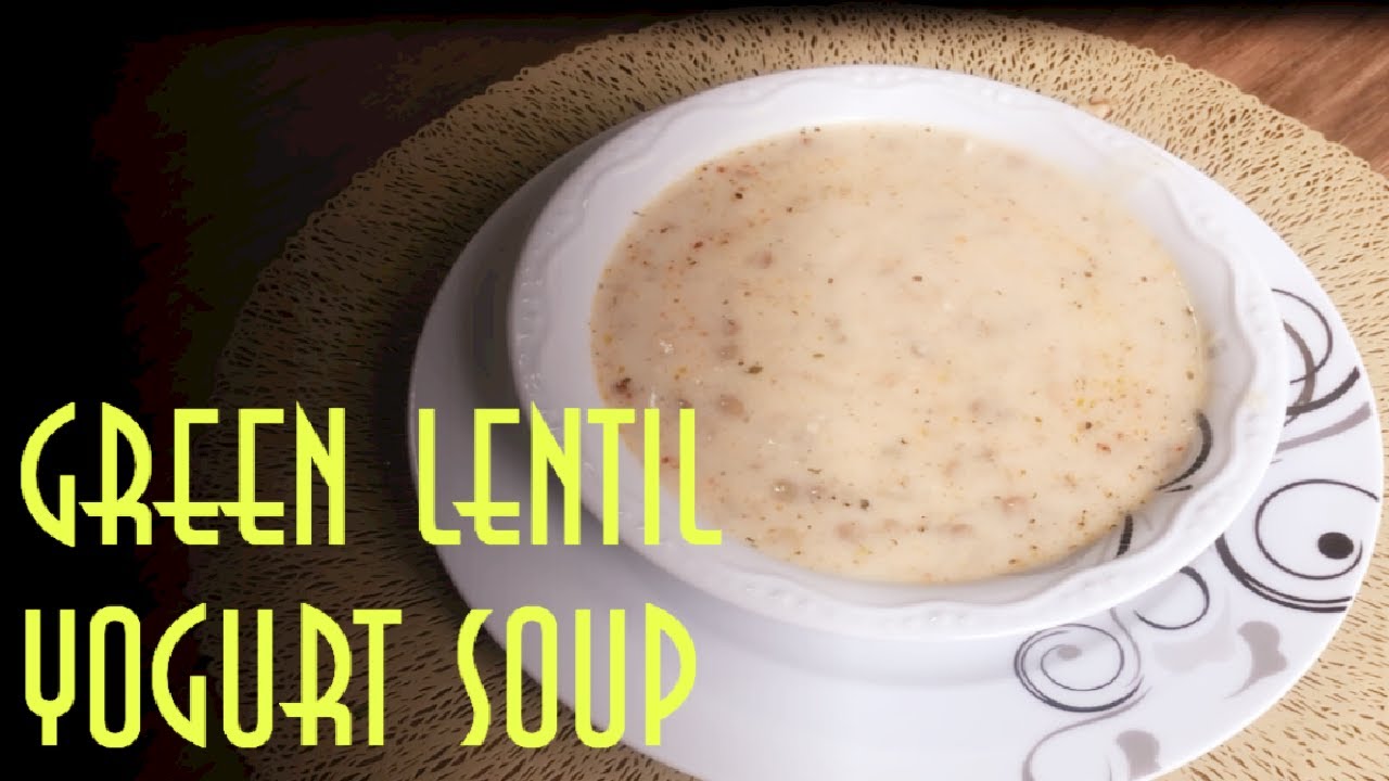 Green Lentil Yogurt Soup Terbiyeli Yeşil Merimek Çorbası Yemek Tarifi Turkish Recipes Mediterranean Green Lentil Yogurt Soup Terbiyeli Yeşil Merimek Çorbası Yemek Tarifi Turkish Recipes Mediterranean