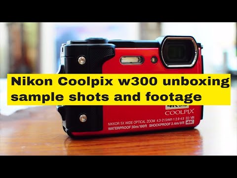 Nikon Coolpix W300 unboxing, sample shots and footage