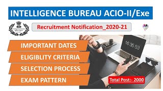 इंटेलिजेंस ब्यूरो ACIO-II/Executive भर्ती 2020-21, IB ACIO-II/Executive Recruitment 2020-21.