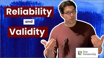 Reliability and Validity