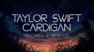 Taylor Swift - Cardigan (Slowed + Reverb) | Original Pitch Resimi