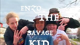 Enzo The Savage Kid