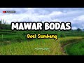 MAWAR BODAS - DOEL SUMBANG