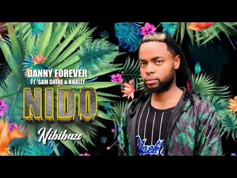 Danny forever _Nibibazo ft Sam shine & Khally (official audio) - YouTube