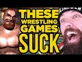 These Wrestling Video Games SUCK!