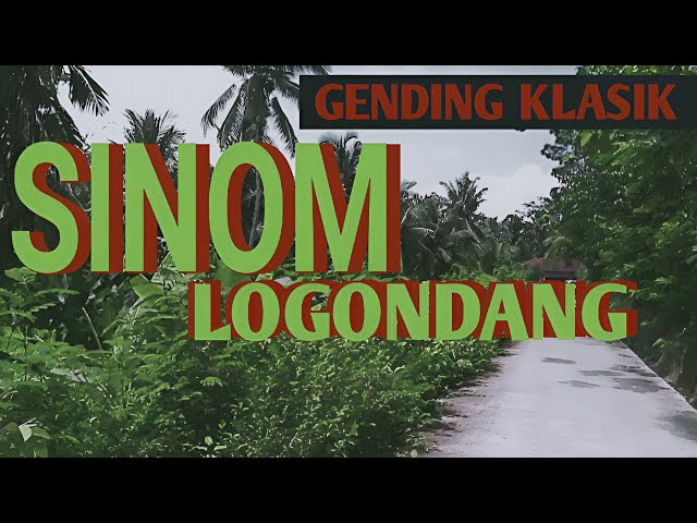 SINOM LOGONDANG - GENDING KLASIK - GENDING JAWA - NYI TJONDROLOEKITO - UYONUYON TOMBO KANGEN DESO class=