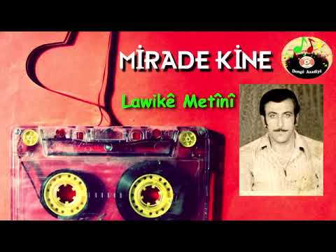 Mirade Kine - Lawike Metini