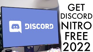 How To Get Discord Nitro For Free In 2022