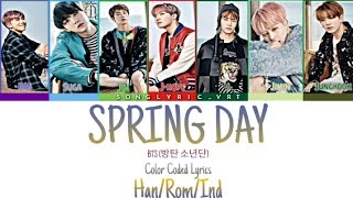 BTS (방탄 소년단) - Spring Day [Han/Rom/Ind] Color Coded Lyrics | Lirik Terjemahan Indonesia