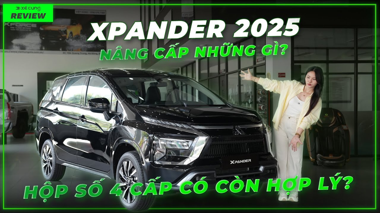 Review nhanh Mitsubishi Xpander 2025: giá không đổi, hộp số không đổi, nâng cấp những gì?