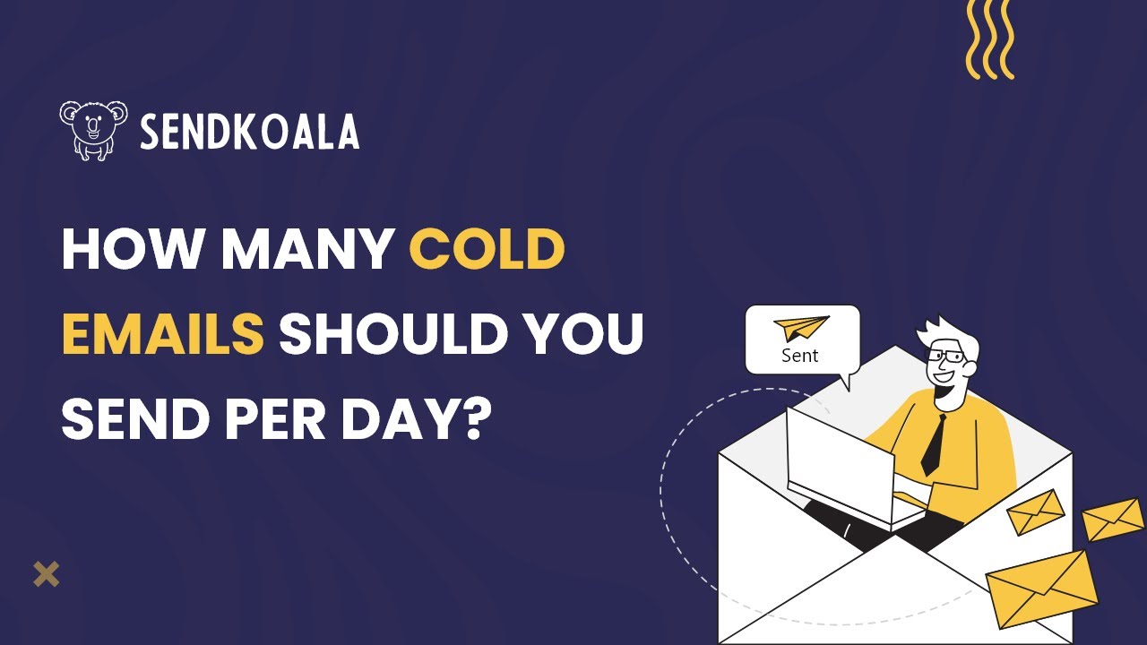 Cold Email | How Many Cold Emails Should you Send Per Day? - YouTube