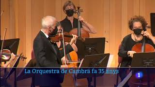 35 ANIVERSARIO DE LA ORQUESTRA DE CAMBRA CATALANA