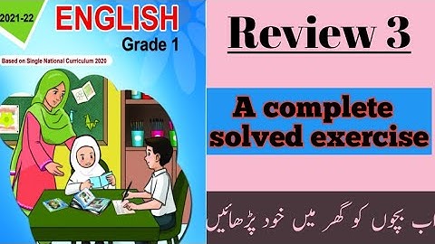 SNC ENGLISH GRADE 1| Review 2| Complete solved exercise