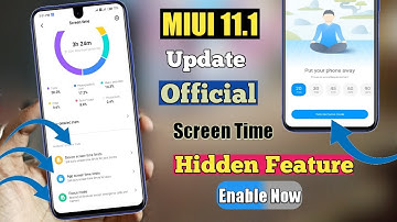MIUI 11.1 Update Screen Time Official Feature Enable Now | MIUI 11.1 Official Focus Mode