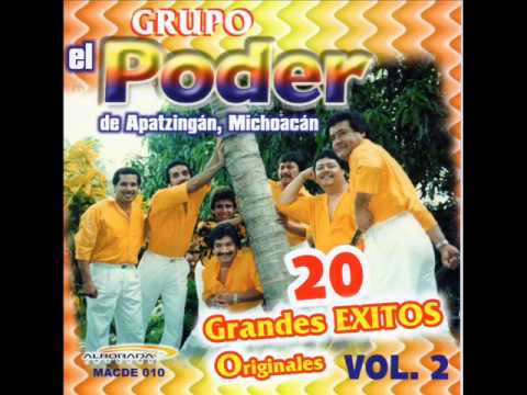 GRUPO EL PODER -DE APATZINGAN MICHOACAN---LA CUMBRE.wmv