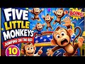 Five Little Monkeys Jumping on the Bed 🐒 | 10 Minutes Nursery Rhymes for Kids 🎵